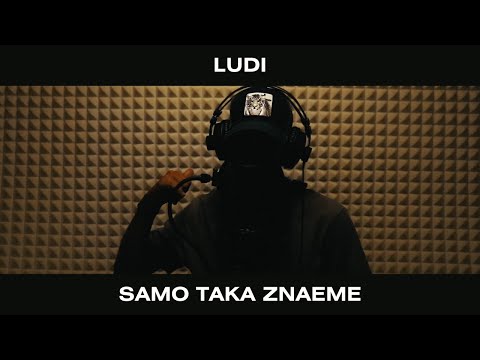 LUDI - SAMO TAKA ZNAEME (Official Video) prod. robert tar