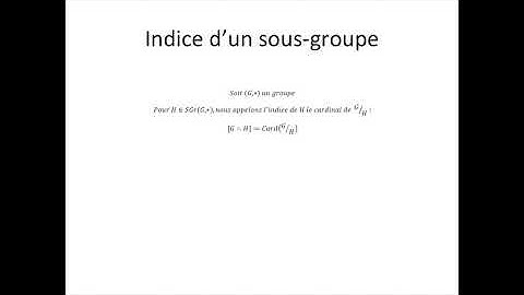 Structures algébriques partie 46 : Indice d