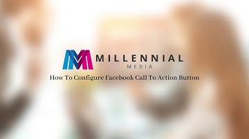 How To Setup Call To Action Button On Facebook Page