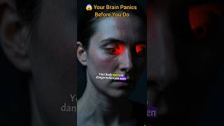 😱 Your Brain Panics Before You Do