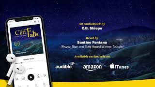 Cliff Falls Audiobook: Chapter 1 Read by Santino Fontana! (Tony Award-Winner/Frozen Star)