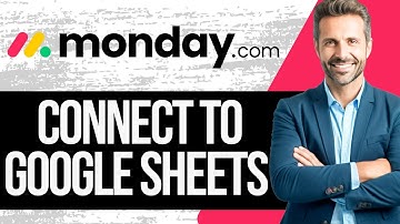 How to Connect Monday.com to Google Sheets | Full Tutorial 2025
