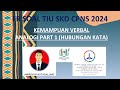 KEMAMPUAN VERBAL ANALOGI PART 1 (HUBUNGAN KATA) FR SKD CPNS TIU