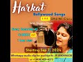Harkat - Bollywood Songs - Upcoming class details