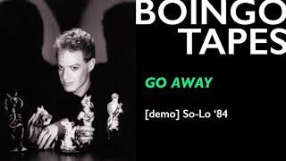 Watch Oingo Boingo Go Away video