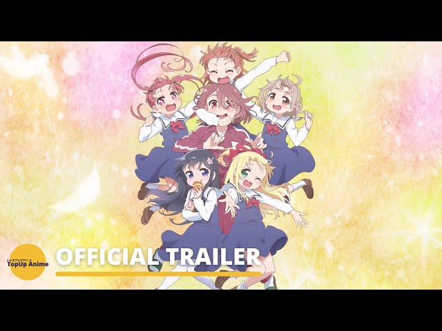 Movie Watashi ni Tenshi ga Maiorita! (Wataten) - Official Trailer 