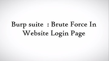 Burp Suite : Brute-force in website login page #tutorial