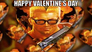 Duke Nukem Wishes You A Happy Valentine's Day!