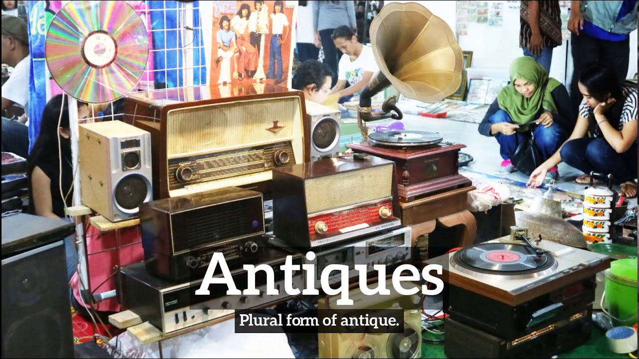 What Are Antiques How Do Look To Say How Do Antiques Look