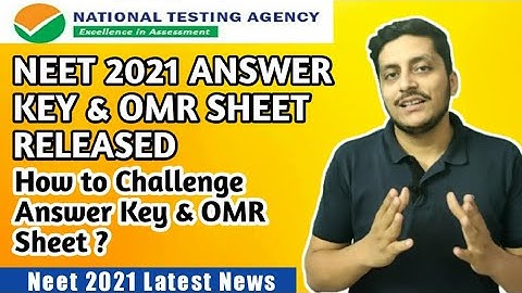 Neet 2021 Latest News Today | 🔥 Answer Key & OMR Sheet Released Officially | Answer Key Challenge