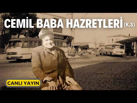 Cemil Baba (k.s) Hazretleri Mavi Boncuklu Kayserili Cemâl Kazancı Efendi - Canlı Yayın | Kerim Tunç