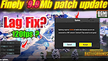 Finely 9.9 bgmi patch update today | bgmi glitch tricks, Crash and lag issue solutions |