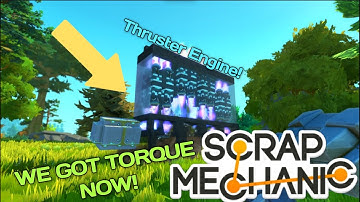 I Built A Double Action Thruster Engine! | Scrap Mechanic!