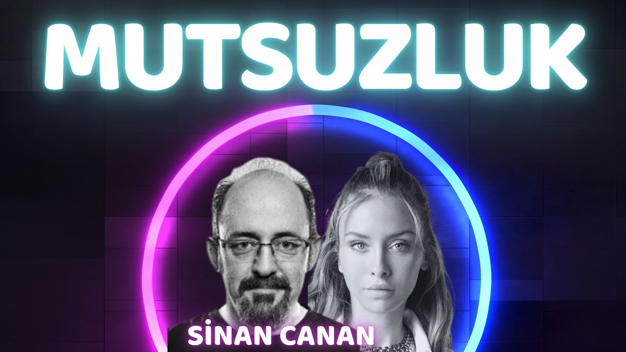 Mutluluk Sanrısı .... / Sinan Canan