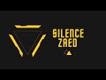 Zaed  silence     