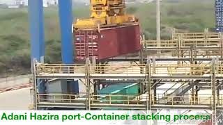 Adani hazira port-Container Stacking process