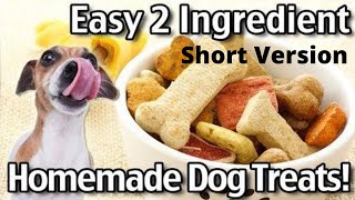 Recipe For Dog Treats - 2 Ingredient 
