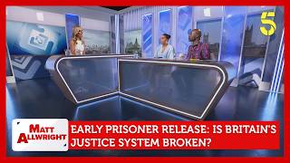 Britain's Justice System Broken: Should Early Prison Releases Be Stopped | Matt Allwright