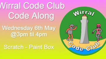 Wirral Code Club - Live Code A Long - Scratch - Paint Box