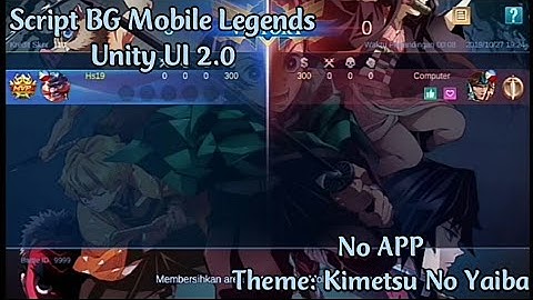 Script All BG Mobile Legends Anime 2.0 ( Kimetsu No Yaiba )