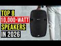 ✅The Best 10,000-Watt Speakers in 2026: Top- 8 Best 10,000-Watt Speakers (Reviews)