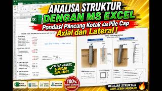 Analisa Pondasi Pancang Kotak dan pile cap dengan beban Axial dan Lateral