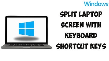 How To Split Laptop Screen With Keyboard Shortcut Keys | How To Split Laptop Screen