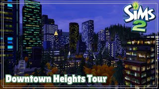 🏙️ Downtown Heights Tour 🏙️ || Sims 2 Custom Subhood Tour || Guided Build and Decor Tour