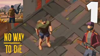 No Way To Die: Survival - Full Gameplay Walkthrough Parte 1 (iOS, Android) screenshot 4