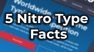 5 Things You Did Not Know about Nitro Type