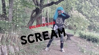 DREAMCATCHER (드림캐쳐) - Scream Dance Cover By LunaTheKiller