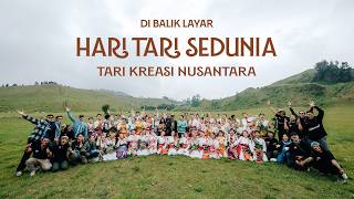 Di Balik Layar Hari Tari Sedunia 2026 - Tari Kreasi Nusantara