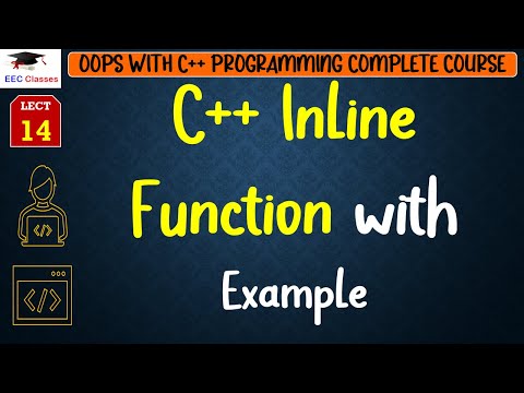 L14: C++ Inline Function with Example | OOPS with C++ Programming Lectures in Hindi