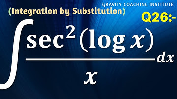 Q26 | ∫sec^2⁡(log⁡x)/x dx | Integral of sec^2⁡(log⁡x)/x dx | Integration of sec^2⁡(log⁡x)/x dx