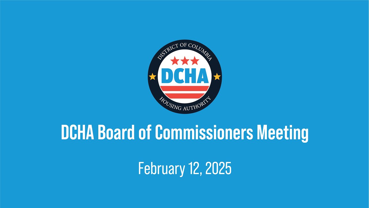 Dcha DCHA Board of Commissioners Meeting - February 12, 2025 - YouTube