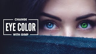 How To Change Eye Colors using GIMP