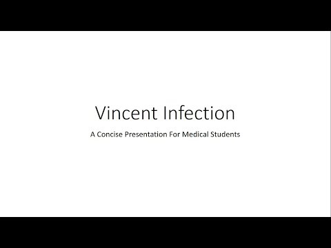 Vincent Infection - For Medical Students