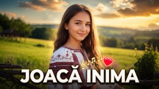 Joacă Inima | Muzică Românească de Petrecere