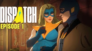 Famous THIS SUPERHERO GAME IS PEAK - Dispatch Episode 1 (Pivot) Wealth