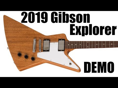 2019 Gibson Explorer Demo