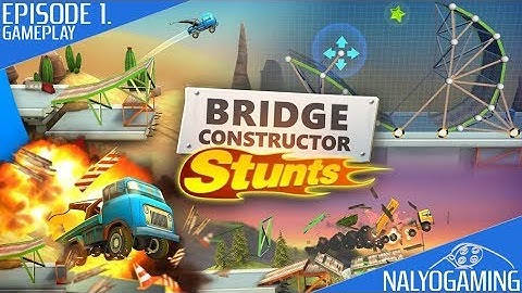 Bridge Constructor Stunts, Gameplay First Look (Episode 1.)