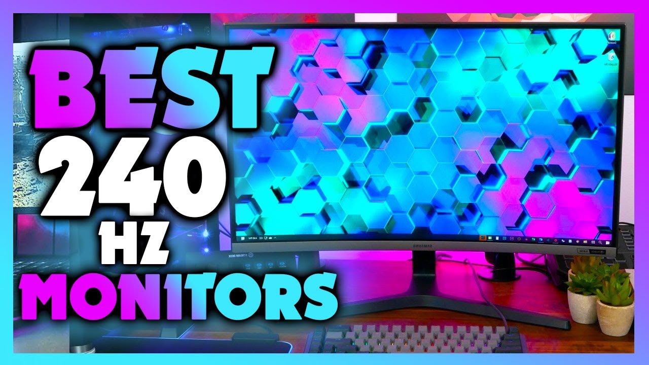 5 Best 240Hz Monitors Review | 240Hz Gaming Monitor of 2023 - YouTube