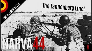 The Battle of the Tannenberg Line | Narva 1944