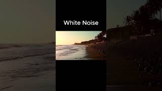 Sound of waves , Focus or Sleep | Natural White Noise