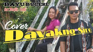 LAGU DAYAK KANAYATN DAYAKNG SIRE ( Cover )