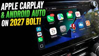 Apple CarPlay & Android Auto on the 2027 Chevy Bolt (It Works)
