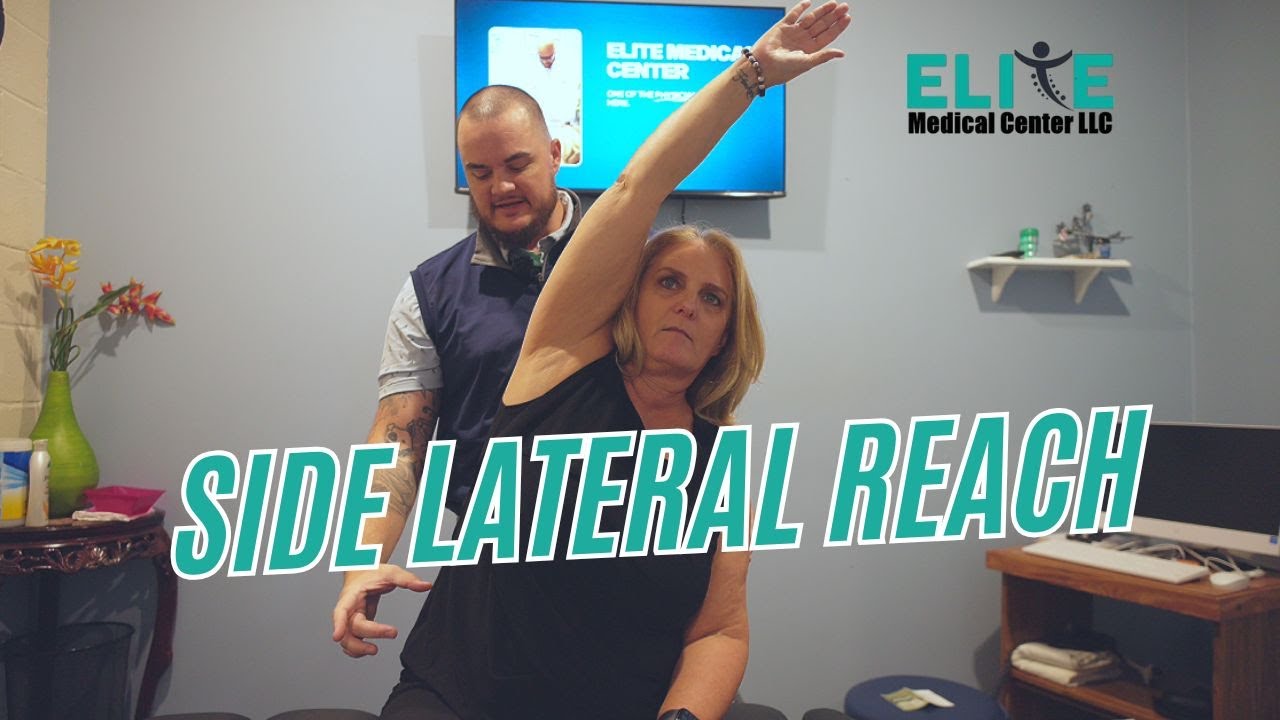 Elite Medical Center: Side Lateral Reach