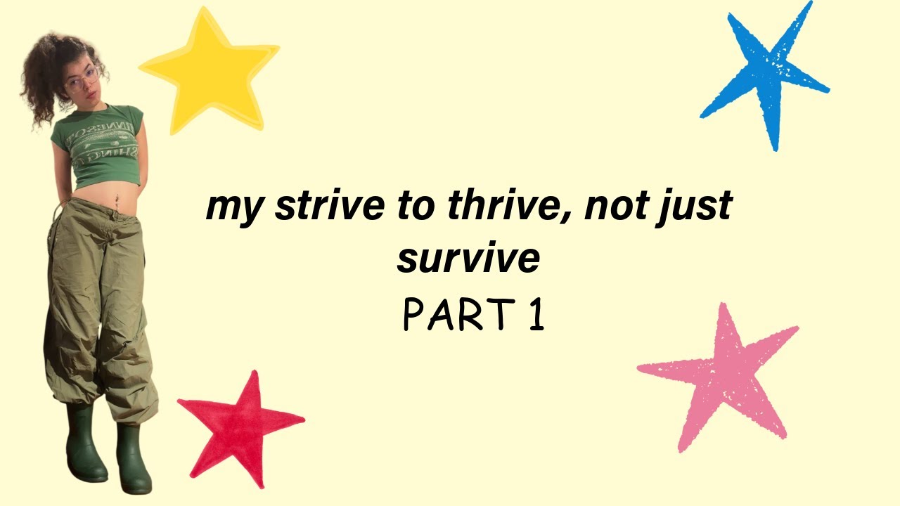 my strive to thrive not just survive - YouTube