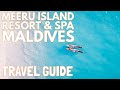 Meeru Island Resort & Spa Maldives