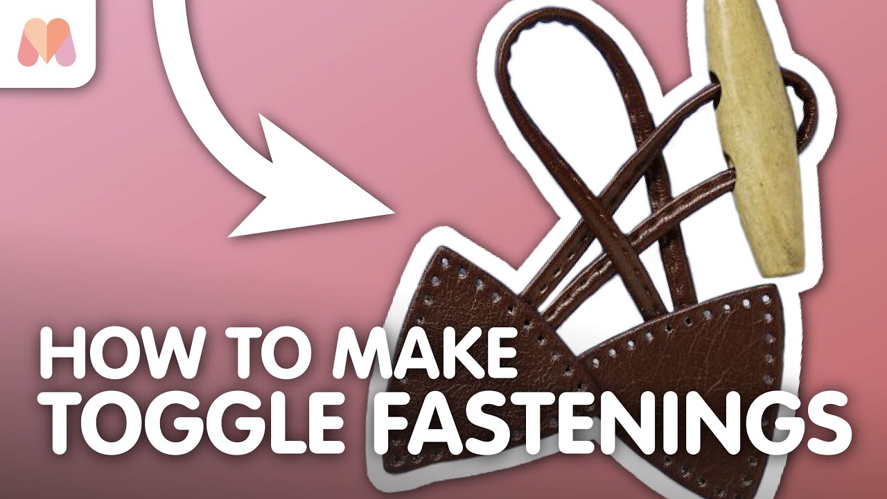 How to Make Toggle Fastenings for Coats - YouTube
